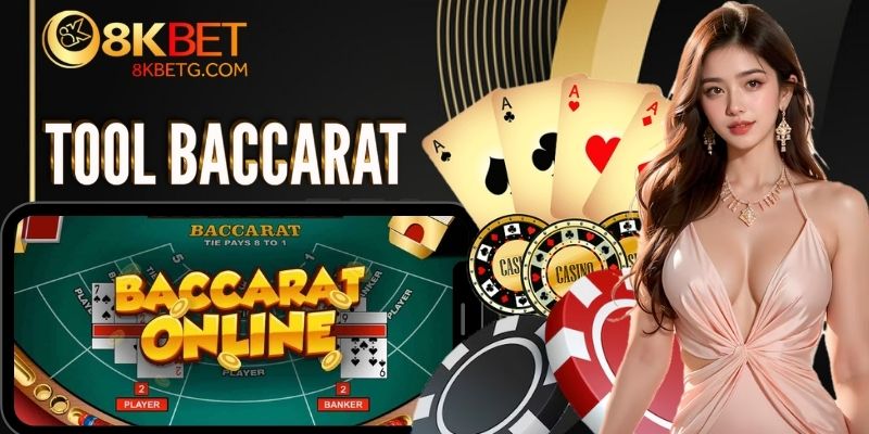 Tool Baccarat - Làm Chủ Bàn Cược Với Chiến Thuật Từ 8KBET